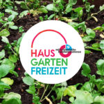 Messe Leipzig: “Haus-Garten-Freizeit”